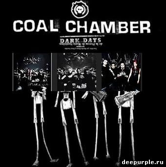 COAL CHAMBER-"Dark Days"